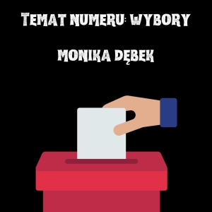 Monika Dębek - Wybory do Parlamentu a Nowa Lewica